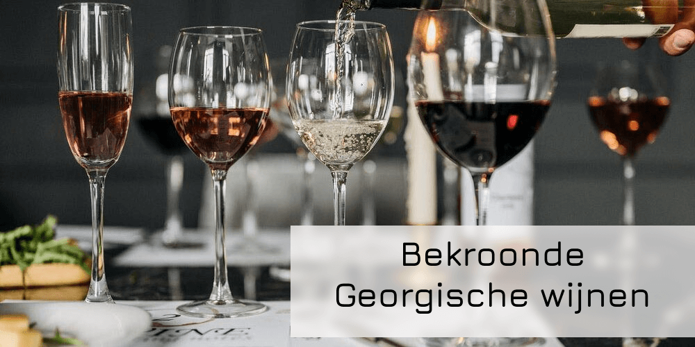 Bekroonde Georgische wijnen