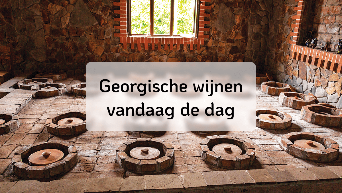 Georgische wijnen vandaag de dag